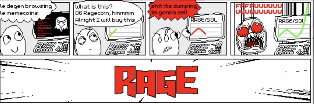 Degen browses memecoins, finds $RAGE, panics